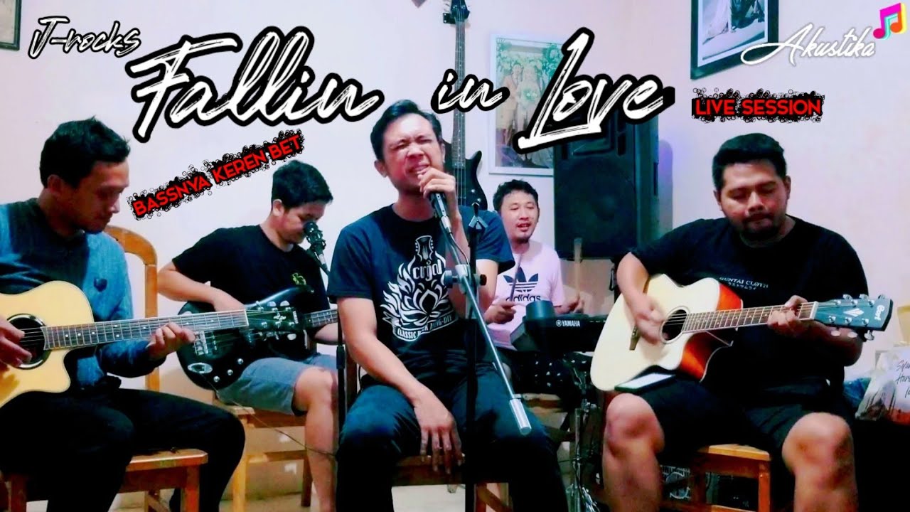Jrocks Fallin' In Love Akustik Lirik Bapak Jamming Akustika Cover 