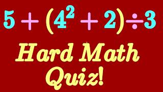 The Advanced Order of Operations Problem 95% Will Fail 5+(4^2+2)÷3 Math math Update