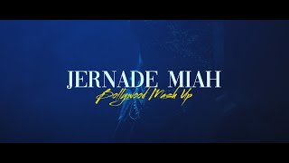 Jernade Miah | Bollywood Mashup