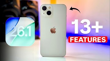 iOS 26.1 On iPhone 13 - iOS 26.1 Top 13 New Features on iPhone 13