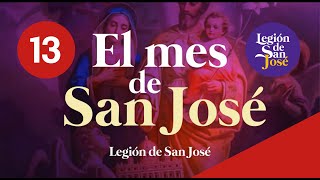 ((🔴))Día 13 / El mes de San José