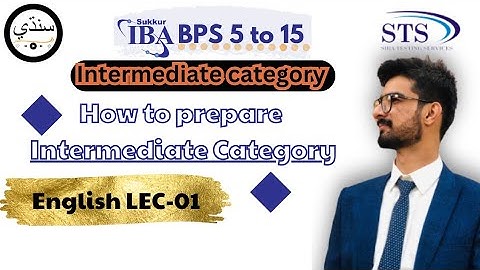 How to prepare for the STS IBA BPS 05 TO 15 intermediate category|| IBA 5 to 15  | English
