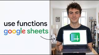 How to Use Functions (SUM, AVG, MIN, MAX) in Google Sheets (2026 Update)