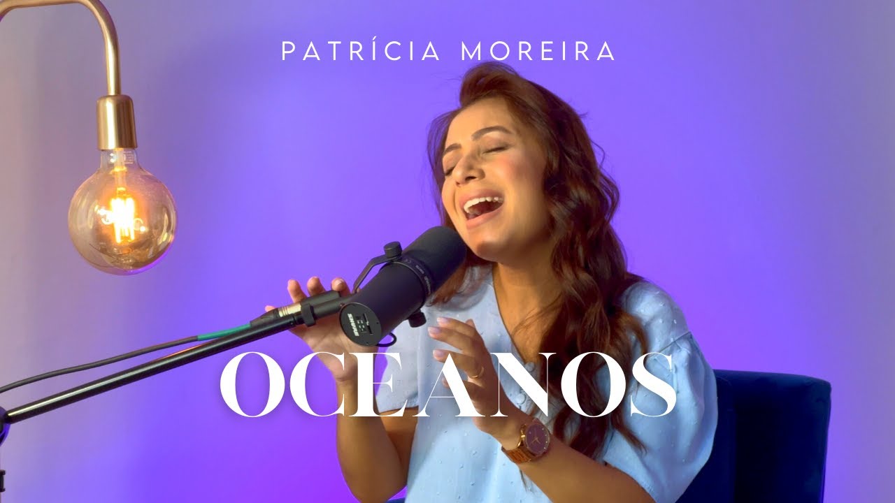 Watch OCEANOS - Patrícia Moreira (Cover) on YouTube Watch OCEANOS - Patrícia Moreira (Cover) on YouTube