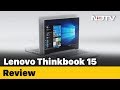 Lenovo ThinkBook 15: Complete Review