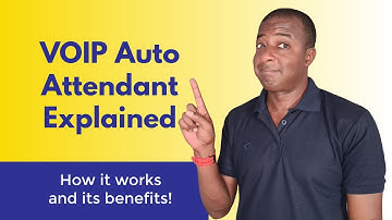 VOIP Auto Attendant Explained. How it Works!