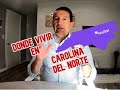 Donde vivir en Carolina del Norte