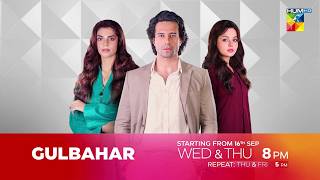 Gulbahar - Promo [Sanam Saeed & Komal Meer] - Starting 16Th Sep, Wed & Thu At 8:00 Pm On Hum Tv