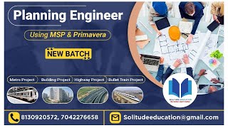 Planning Engineer Course For Civil Engineers | Learn Primavera & MSP Software | Solitude Education