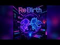 【ダンス練習曲】ReBirth - KDCM