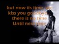 Rosebleed - Until Next Time (lyrics)