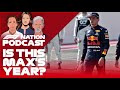 Is 2021 Max Verstappen's Year? | F1 Nation Podcast