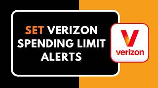 How to Set Verizon Spending Limit Alerts