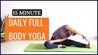 15-Minute Full Body Yoga | Daily Flow for Strength & Flexibility | Yoga With Archana Alur