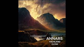 HIGHLAND GLOW by ANNARS