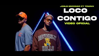 Josue Escogido, Townix - Loco Contigo (video oficial) Reggaeton Cristiano 2022