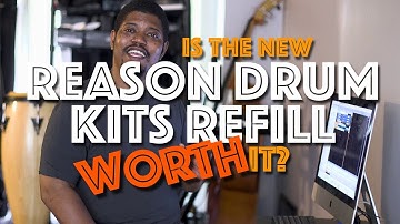 Is the new Reason Drum Kits Refill worth it?