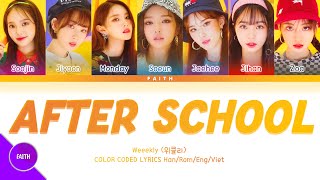 [Vietsub] Weeekly (위클리) - After School (Color Coded Lyrics)