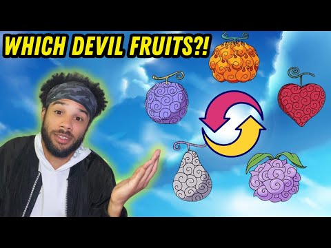 Which Devil Fruits Would YOU Swap?