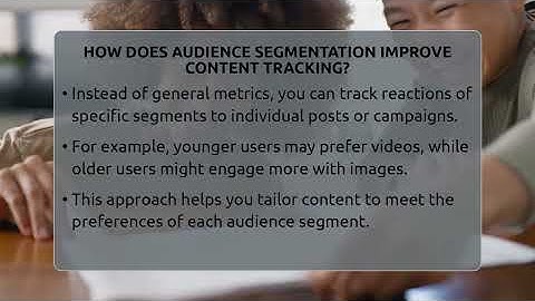 How Does Audience Segmentation Improve Content Tracking? - Everyday-Networking