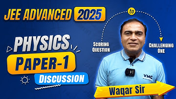 JEE Advanced 2025 Physics Paper 1 Complete Breakdown by VMC Expert🎯#iitjee #jee2025