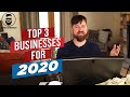 3 Best Online Businesses to Start In 2020 For Beginners