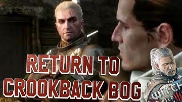 Return to Crookback Bog - Witcher 3 Quest Walkthrough