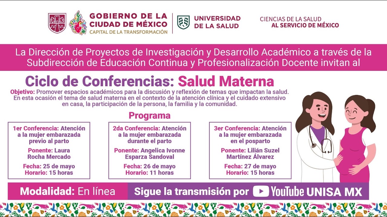 1er Conferencia: Atención a la Mujer Embarazada Previo al Parto