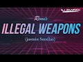 Dj Sanrich- Illegal weapons | jasmin sandlas | Remix