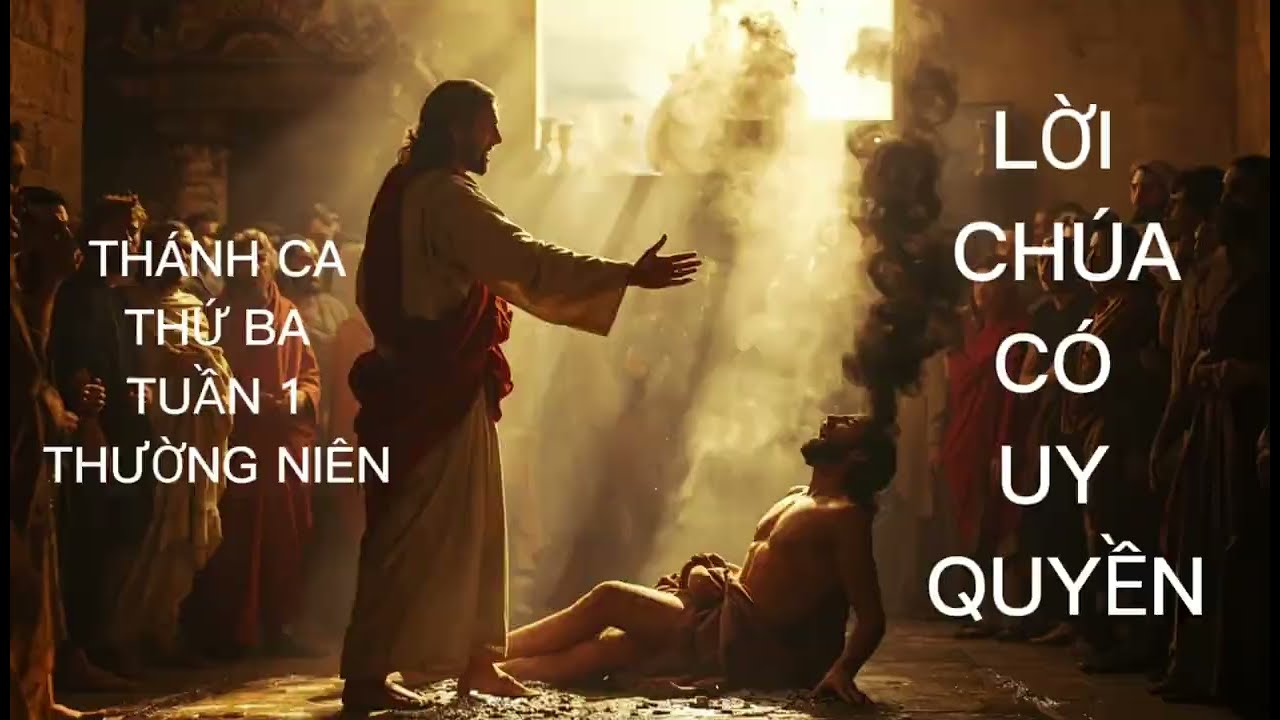 Thánh Ca Suy Niệm | Bài Lời Chúa Có Uy Quyền – 