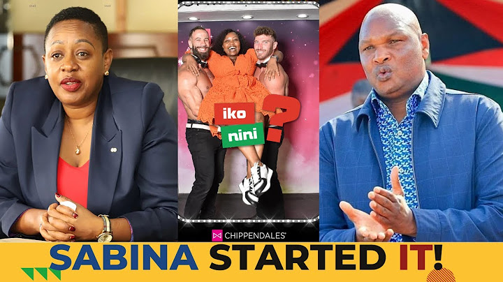 Kenya’s Political Scandal: Sex Remarks, Chippendales & The Disturbing Norm