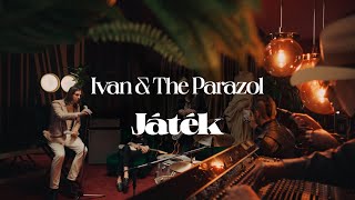 Ivan & The Parazol – Játék (Official Music Video) chords