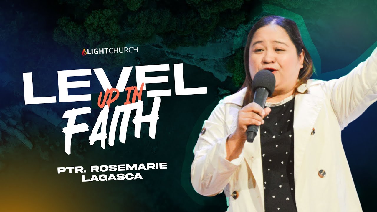 Above And Beyond - Level Up In Faith | Ps Rosemarie Lagasca