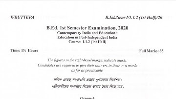 wbuttepa B.Ed. 1St semester question| course 1.1.2 1st half 2020 | contemporary India and education