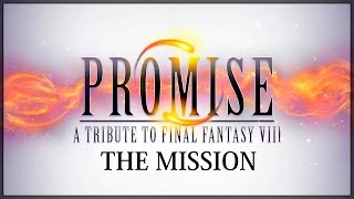 Final Fantasy VIII - The Mission - Orchestral