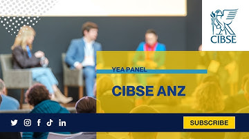CIBSE ANZ Region - YEA Panel