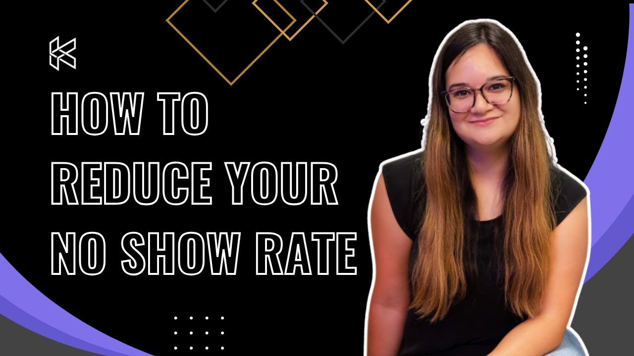 How to Reduce Your No-Show Rate - YouTube