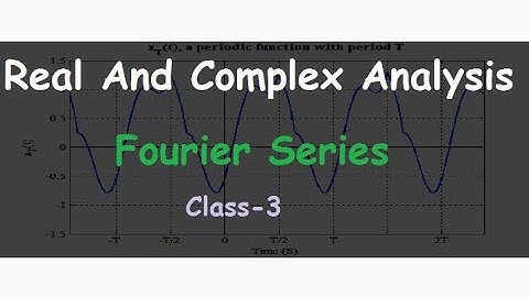 Fourier Series for Even and Odd functions || Real and Complex Analysis