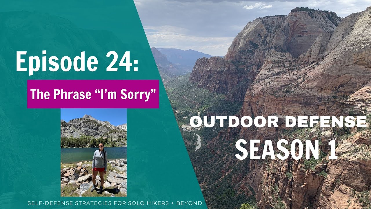 Outdoor Defense Episode 24: The phrase 