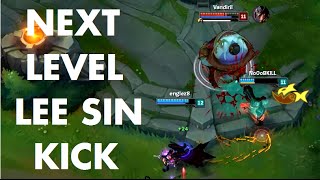 Next Level Lee Sin Kick