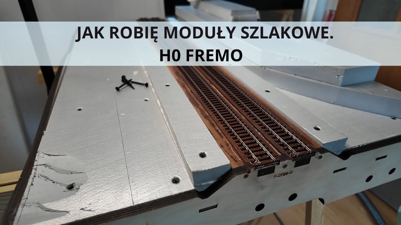 Moja makieta modułowa. Jak zrobić moduły szlakowe.