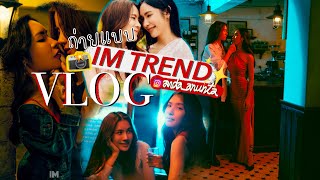 IM trend Behind the scene