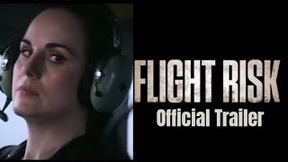 Official Trailer #2 | Flight Risk -  2025 #trending #movie