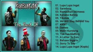 Kuburan Full Album - Kumpulan Lagu Terbaik & Terpopuler