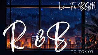 R&amp;B Lo-Fi Instrumental Music-Velvet Piano Flow #Night #Chill #Jazz #instrumental