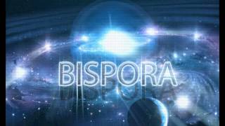 Bispora - Divinity&#39;s Guest