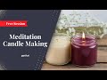 Meditation candle  candle making  ask pankhuri