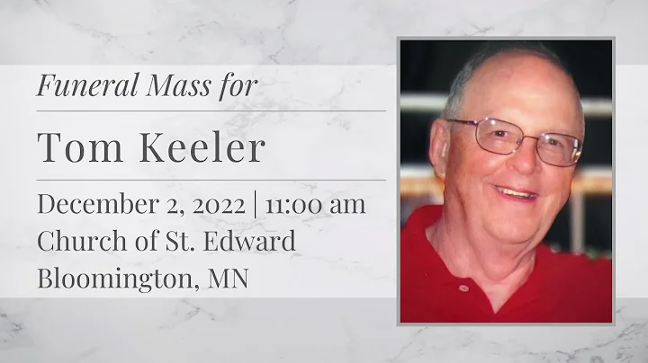 Funeral Mass for Tom Keeler