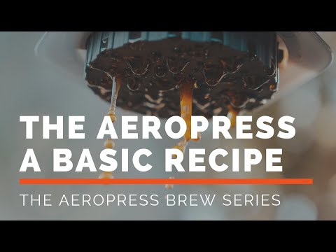 Brewing with the Aeropress - Introduction, and Starting Recipe