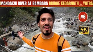 Mandakini River 🌊 At Rambara Bridge Kedarnath🛕Yatra | Kedarnath Yatra 2024